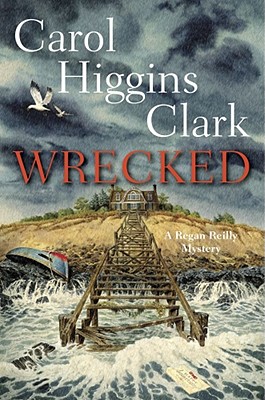 Wrecked - Clark, Carol Higgins