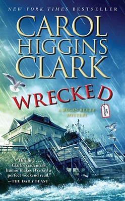 Wrecked - Clark, Carol Higgins
