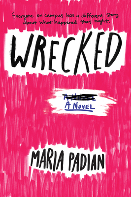 Wrecked - Padian, Maria