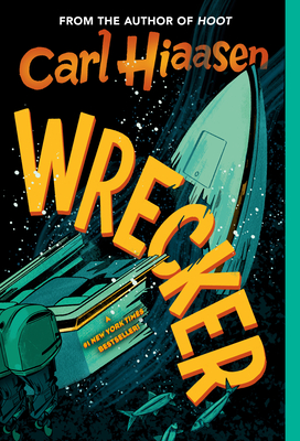 Wrecker - Hiaasen, Carl