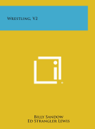 Wrestling, V2