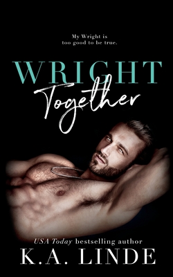 Wright Together - Linde, K A