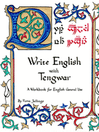 Write English with Tengwar - A Workbook for English General Use