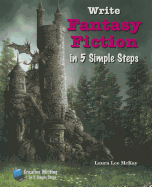Write Fantasy Fiction in 5 Simple Steps