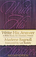 Write His Answer: A Bible for Christian Writers