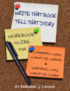 Write That Book!: Tell That Story