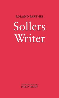 Writer Sollers - Barthes, Roland, Professor