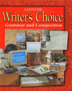 Writer's Choice: Grammar and Composition, Grade 7, Student Edition