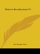 Writer's Recollections V1