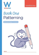 WriteWell 1: Patterning, Early Years Foundation Stage, Ages 4-5