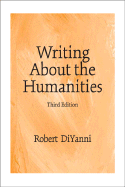 Writing about the Humanities - DiYanni, Robert