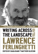 Writing Across the Landscape: Travel Journals 1950-2013