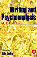 Writing and Psychoanalysis: A Reader