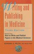 Writing and Publishing in Medicine