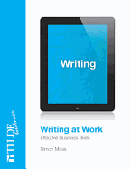 Writing at Work: Effective Business Skills