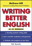 Writing Better English: An ESL Workbook