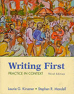 Writing First: Practice in Context