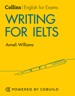 Writing for IELTS (With Answers): IELTS 5-6+ (B1+)
