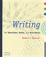 Writing for TV, Radio, and New Media