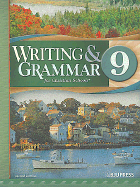 Writing & Grammar 9 for Christian Schools