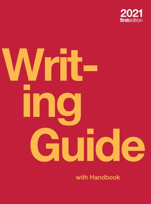 Writing Guide with Handbook (hardcover, full color) - Robinson, Michelle Bachelor, and Jerskey, Maria, and Fulwiler, Toby