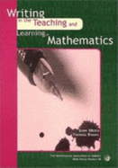 Writing in the Teaching and Learning of Mathematics - Meier, John, and Rishel, Thomas