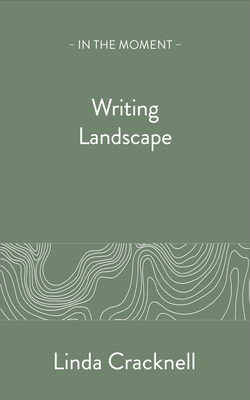 Writing Landscape - Cracknell, Linda
