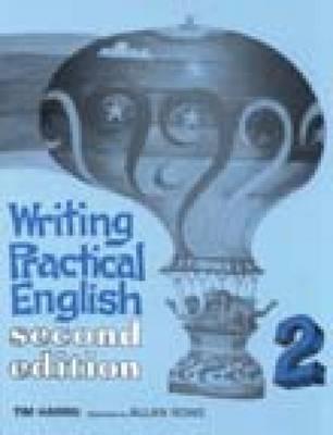 Writing Practical English 2 - Harris, Tim, and Rowe, Allan