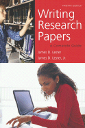 Writing Research Papers: A Complete Guide - Lester, James D, Jr.