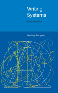 Writing Systems: Second Edition