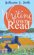 Writing the Town Read