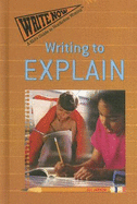 Writing to Explain
