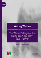 Writing Women: The Women's Pages of the Malay-Language Press (1987-1998)