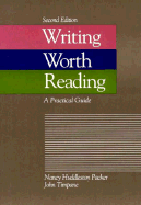Writing Worth Reading: A Practical Guide