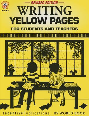 Writing Yellow Pages: For Students and Teachers - Kids' Stuff, and Signor, Jean (Editor)