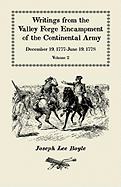 Writings from the Valley Forge Encampment of the Continental Army: December 19, 1777-June 19, 1778, Volume 2, "Winter in this starved Country"