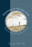 Writings of the Islands: Sullivan's Island and Isle of Palms