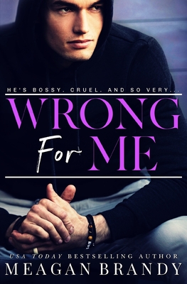Wrong For Me - Brandy, Meagan