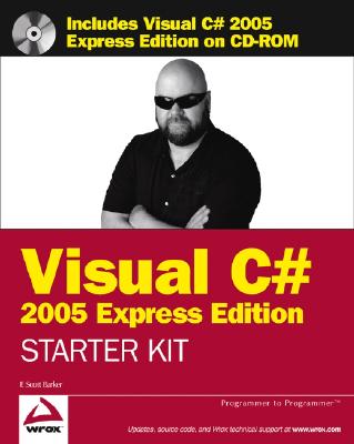 Wrox's Visual C# 2005 Express Edition Starter Kit - Barker, F Scott