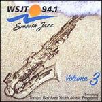 WSJT 94.1: Smooth Jazz, Vol. 3