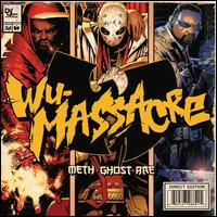 Wu Massacre [Clean] - Meth / Ghost / Rae