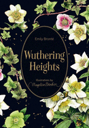 Wuthering Heights: Illustrations by Marjolein Bastin