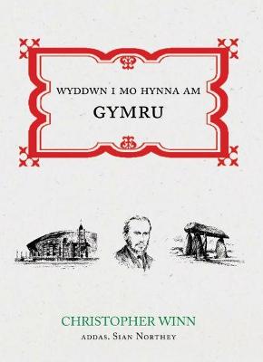 Wyddwn I Mo Hynna am Gymru - Winn, Christopher, and Northey, Sian (Translated by), and Osawa, Mai (Illustrator)