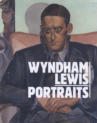 Wyndham Lewis Portraits - Edwards, Paul, and Humphreys, Richard