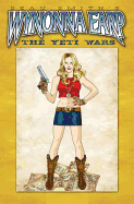 Wynonna Earp: The Yeti Wars