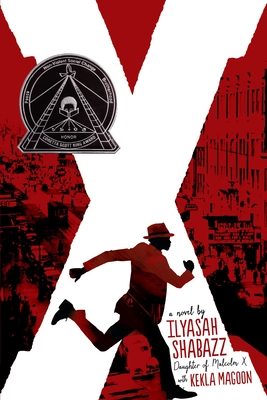 X: A Novel - Shabazz, Ilyasah, and Magoon, Kekla