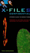 X-files  Confidential: Series 3 - Edwards, Ted, and Rice, Jeff (Foreword by)