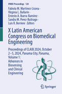 X Latin American Congress on Biomedical Engineering: Proceedings of CLAIB 2024, October 2-5, 2024, Panama City, Panama, Volume 1: Advances in Biosensing and Clinical Engineering