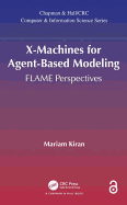 X-Machines for Agent-Based Modeling: Flame Perspectives