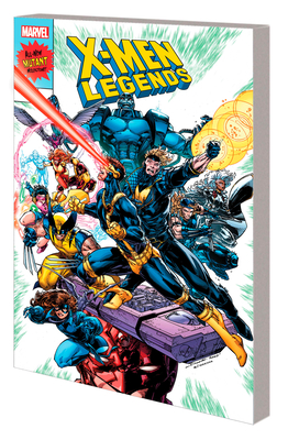 X-Men Legends Vol. 1: The Missing Links - Nicieza, Fabian, and Booth, Brett
